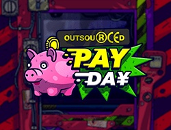 Outsourced: Payday Outsourced: Payday